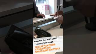 Navigating High-Risk Payment Processing for Business: Payment Processing for Challenging Industries