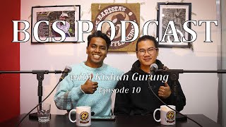 Download Lagu BCS Podcast Ep 10 - Kishan Gurung Download Lagu BCS Podcast Ep 10 - Kishan Gurung
