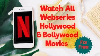 How To watch Netflix,Amazon prime Webseries Movies For Free🔥🔥|| Hollywood || Bollywood ||Movies🔥 screenshot 2