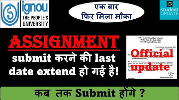 Latest news, IGNOU Assignment Submit Last Date 2022 Extended, Good News for all students, Important