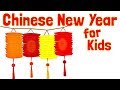 Chinese New Year for Kids