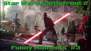Funny Moments #3 (Star Wars Battlefront 2!)