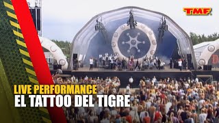 El Tattoo Del Tigre - Concert | Live at TMF Live | The Music Factory