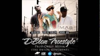 Algenis Ft. Great Galdy & John Jay - Dbton Freestyle