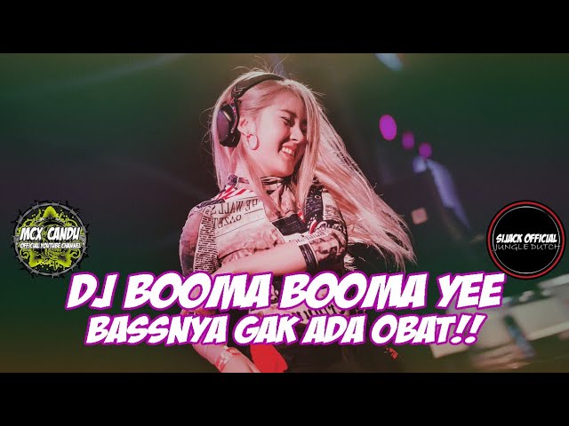 DJ BOOMA BOOMA YE BREAKBEAT || BASS NYA GAK ADA OBAT!! [DJ MCX CANDU Ft SIJACK OFFICIAL] FULL BASS class=