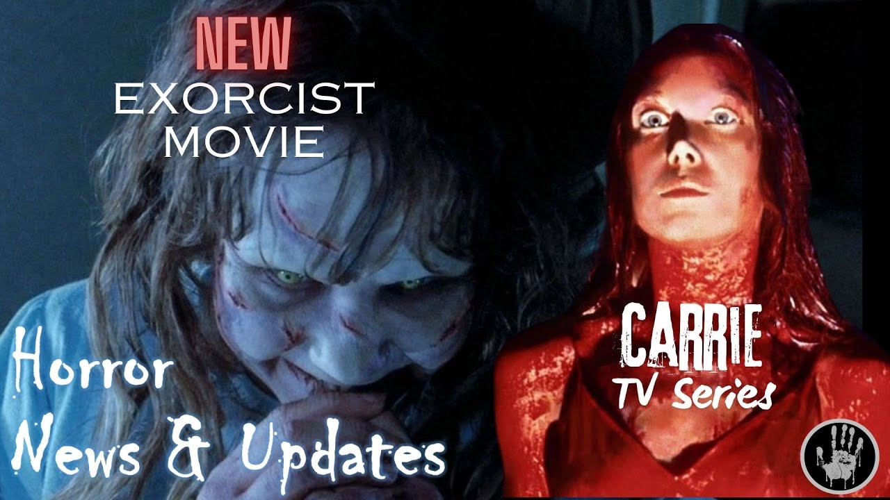Horror News Update | Mike Flanagan gives Cryptic Message for 'Carrie" TV Series & 'The Exorcist'