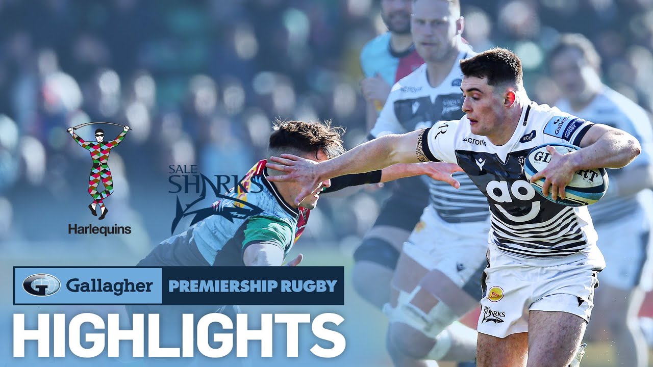 Harlequins v Sale - HIGHLIGHTS Roebuck Brace at the Stoop! Gallagher Premiership 2021/22