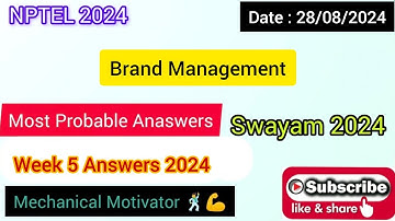 Brand Management WEEK 5 Quiz | Assignment 5 Solution | NPTEL | SWAYAM 2024