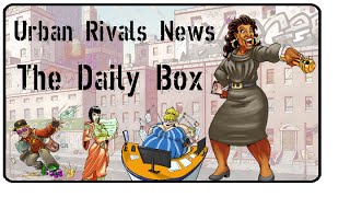 Urban Rivals News (#2): The Daily Box