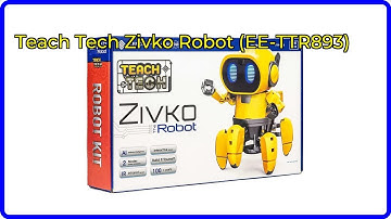 Review: Teach Tech Zivko Robot (EE-TTR893). ESSENTIAL details.