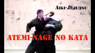 Aiki-Jujutsu - Atemi-Nage No Kata