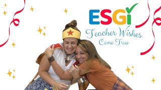Teacher Wishes Come True with ESGI