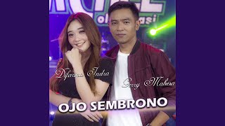 Ojo Sembrono (feat. Gerry Mahesa)