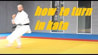 HOW TO TURN IN KATA - karate turning - TEAM KI