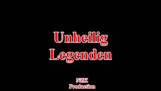 Unheilig  - Legenden(Lyrics)