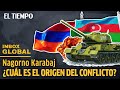 Conflicto de Nagorno Karabaj ¿Por qué la guerra de más de 100 años no ha llegado a su fin?