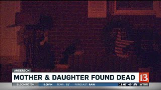 Mother and daughter found dead in Anderson home