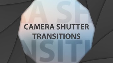 Camera Shutter Transitions Motion Graphics
