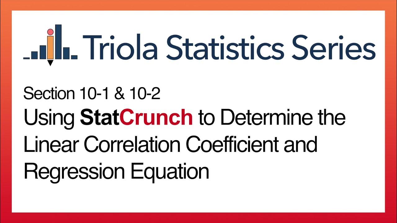 statcrunch-section-10-1-using-statcrunch-to-determine-linear-corr