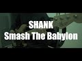 【動画内tab譜 歌詞あり】SHANK / Smash The Babylon ベース弾いてみた