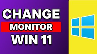 How To Change Primary Monitor In Windows 11