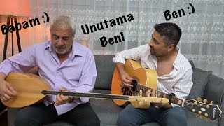 Esmeray - Unutama Beni (Babamla) Galip Kırmaz & Onur Kırmaz