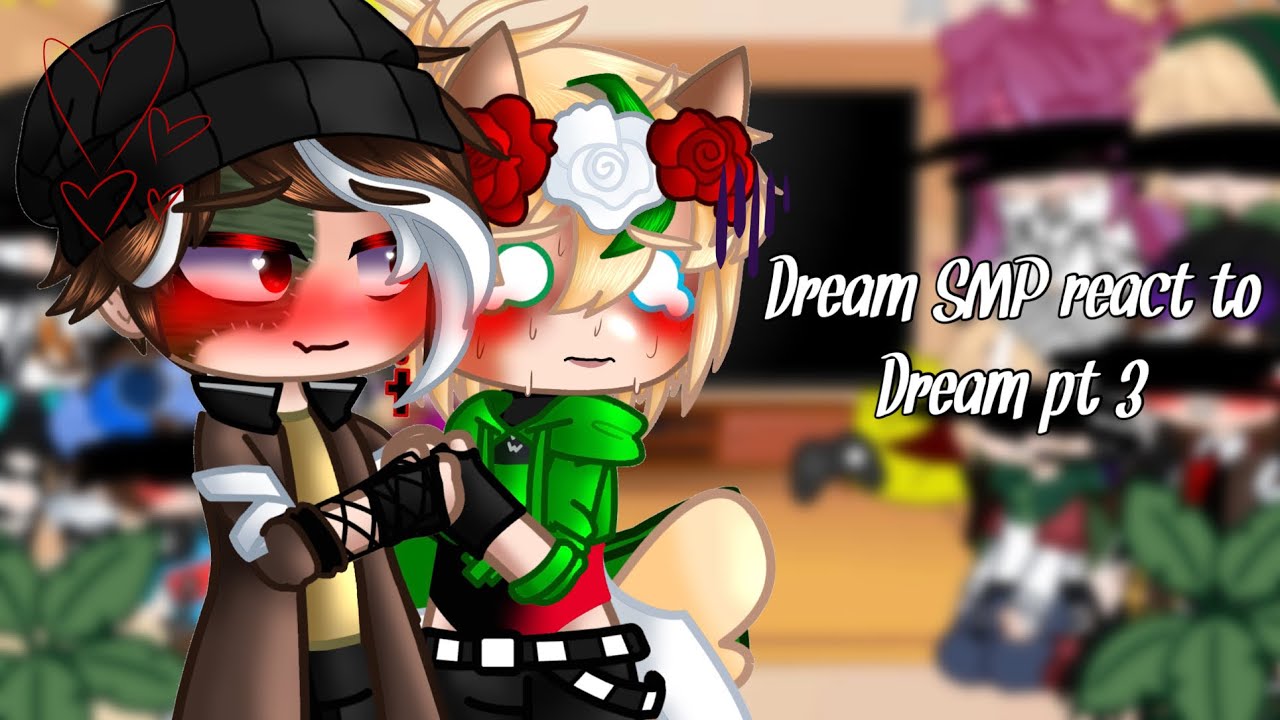 Dream SMP react to Dream pt. 3 ||REPOST!!||Read description pls||@◇Ender Emperor◇ ||@PASTELX ||
