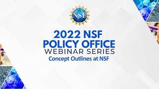 Concept Outlines at NSF