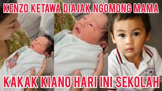 KENZO KETAWA DIAJAK MAMA NGOMONG CARIIN KAKAK KIANO MASIH SEKOLAH ❤️