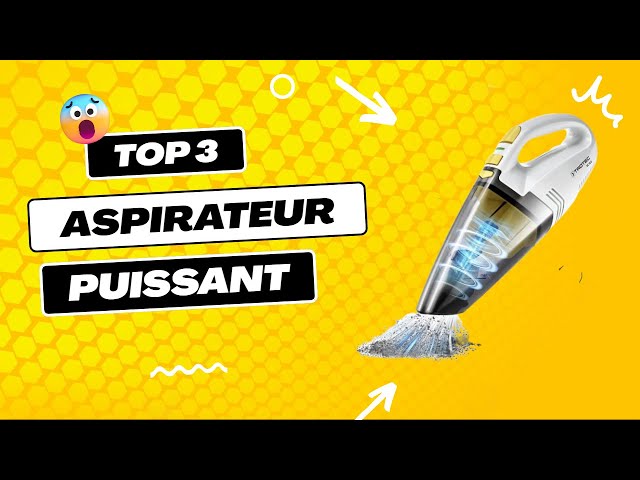 🏆Meilleurs aspirateurs à main sans fil (2023) - guide et