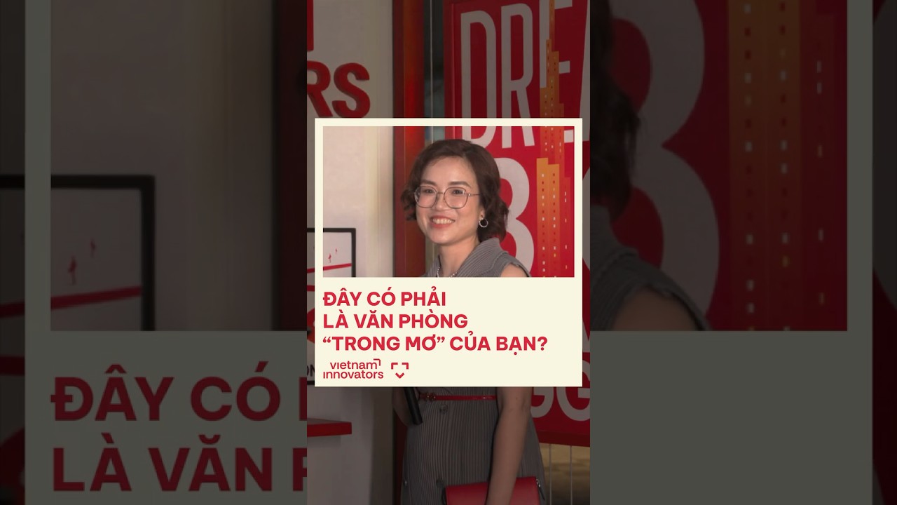 Đây có phải là văn phòng “trong mơ” của bạn? Đây có phải là văn phòng “trong mơ” của bạn?