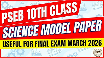 Model Test Paper Class 10 Science | PSEB 10th Science Final Exam 2026 | Important Questions
