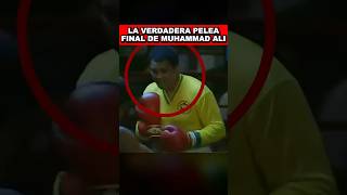 La Verdadera Pelea Final De Muhammad Ali♥️