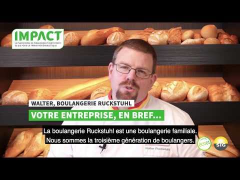 SIG IMPACT - La boulangerie Ruckstuhl