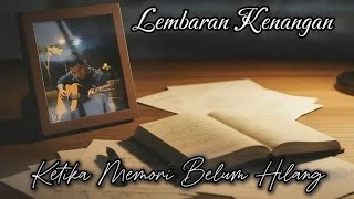 Lembaran Kenangan – Emotional Rock Bikin Merinding | Awang Anugerah (Official Lyric Video)