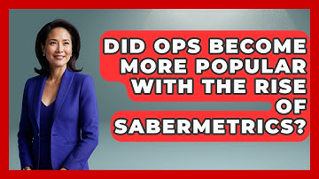 Did OPS Become More Popular With the Rise of Sabermetrics? | Baseball Statistics Vault News