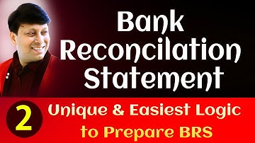 Bank Reconciliation Statement Interesting Logic for preparation BRS by CA Santosh Jain