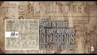 The Early November - Frayed In Doubt chords