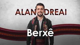 Alan Dreai Berxê [Oficial ] الان دريعي