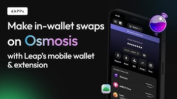 How to make In Wallet Swaps on Osmosis using Leap Mobile App