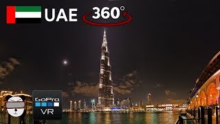 🌍 360° The Burj Khalifa | Dubai, UAE 🇦🇪【GoPro VR Travel | 360 Video】