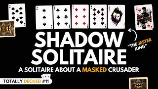 How to Play Shadow Solitaire | A Single Player Card Game with Regular Playing Cards | TOTALLY DECKED
