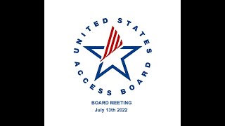 Access Board Meeting - July 13th 2022