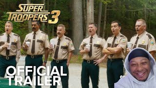 SUPER TROOPERS 3 | Official Trailer | Reaction Video!
