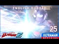English Dub ULTRAMAN Z Episode 25 Warriors Shining Beyond Official 