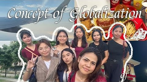 Performance Task - Concept of Globalization 