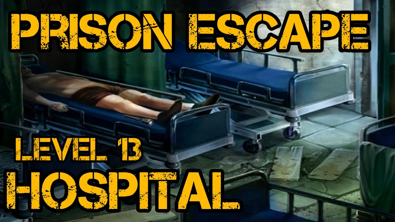 Prison Escape Puzzle Chapter 13 hospital Escape Walkthrough 