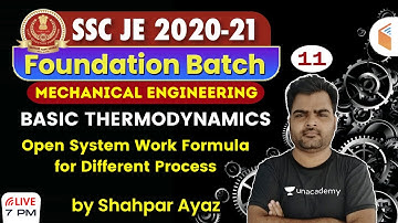 7:00 PM - SSC JE 2020-21 | Mechanical Engg by Shahpar Ayaz | Open System Work Formula