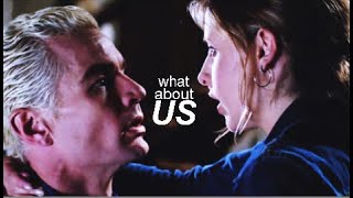 ► Buffy & Spike | What About Us ?