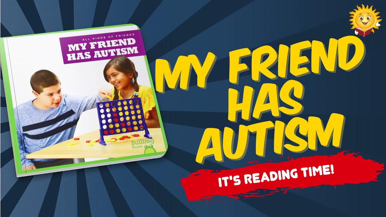 My Friend Has Autism Books for Kids Children's Book Story Book